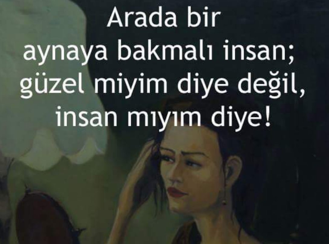 dusunce_ve_soz's tweet photo. Arada bir aynaya bakmalı insan; güzel miyim diye değil, insan mıyım diye! https://t.co/xiGD2gkzVB