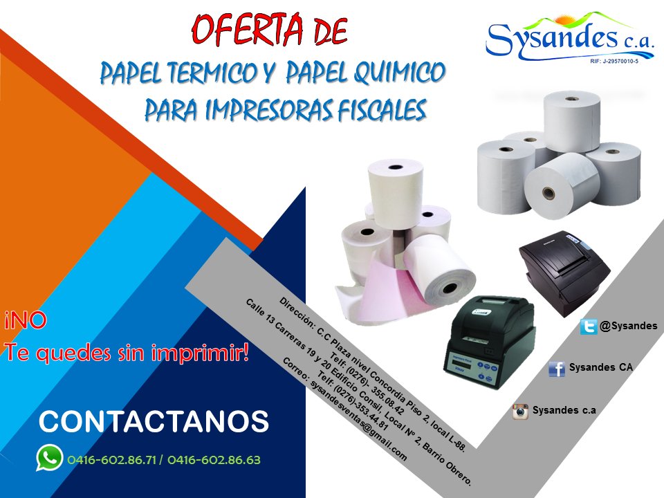 sysandes's tweet photo. ¡NO te quedes sin imprimir! #OFERTA #papeltermico y #papelquimico para impresoras fiscales las que necesites #almejorcosto CONTACTANOS. https://t.co/fBuCsbgUSq