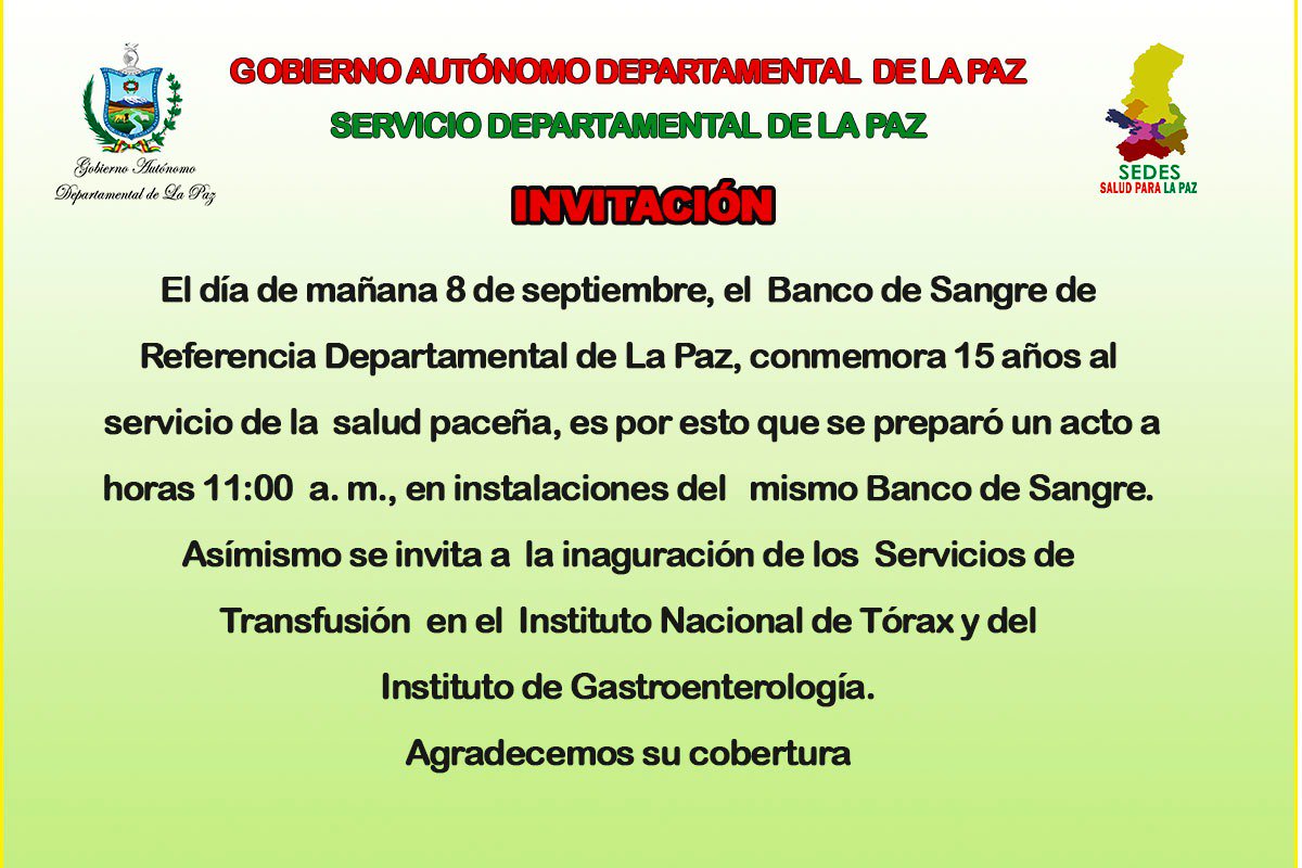 Sedes_LP's tweet photo. Invitación a la prensa | Conmemoración 15 años del Hemocentro- #BancoDeSangre de Referencia Departamental de #LaPaz https://t.co/Ho0LwTYB5A