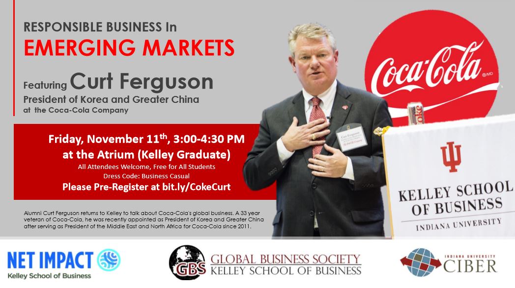 KelleyNetImpact's tweet photo. Mark your calendars! Responsible business in Emerging markets by Curt Ferguson this FRIDAY! #netimpact #businessstrategy #cocacola https://t.co/kT6VZ1woBE