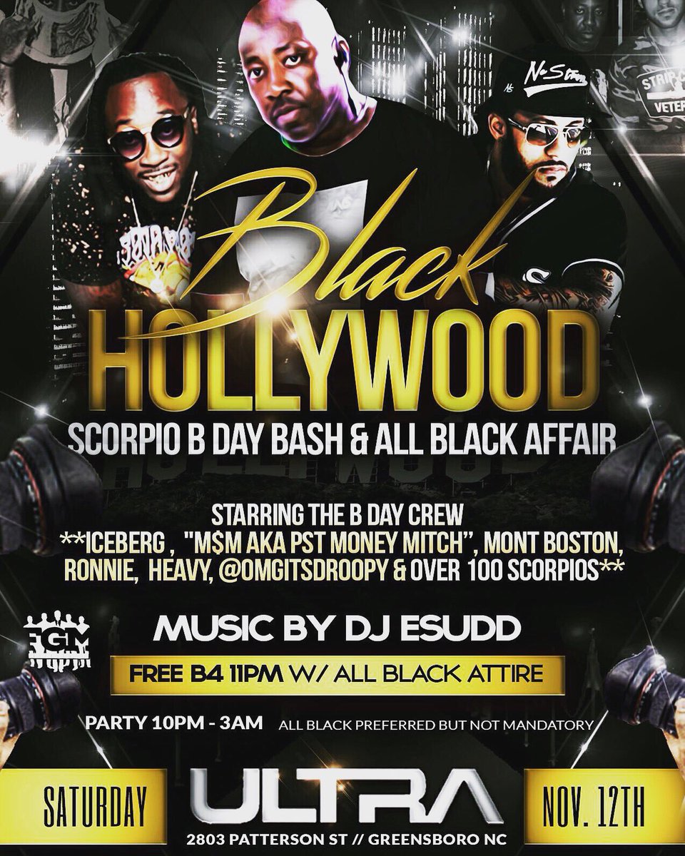Workn_4_A_Milli's tweet photo. Pull up on me this Saturday for the biggest Scorpio bash in da Triad...celebrating over 100 scorpios hosted by #TheTriadPartyPlug https://t.co/a1YLtq6Wxt