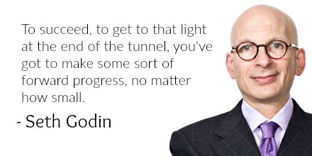 jstorres's tweet photo. "To succeed, to get to that light at the end of the tunnel, you've got to make some sort of..." - Seth Godin => https://t.co/8qK08qmz5s https://t.co/o0ymJ6h9Om
