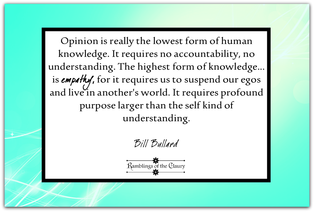 opinion is really the lowest form of human knowledge it requires no opinion is the lowest form