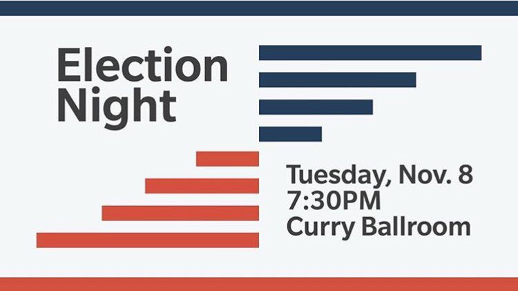 TODAY'S THE DAY🇺🇸 Election night watch party tonight at 7:30 in the Curry Ballroom!