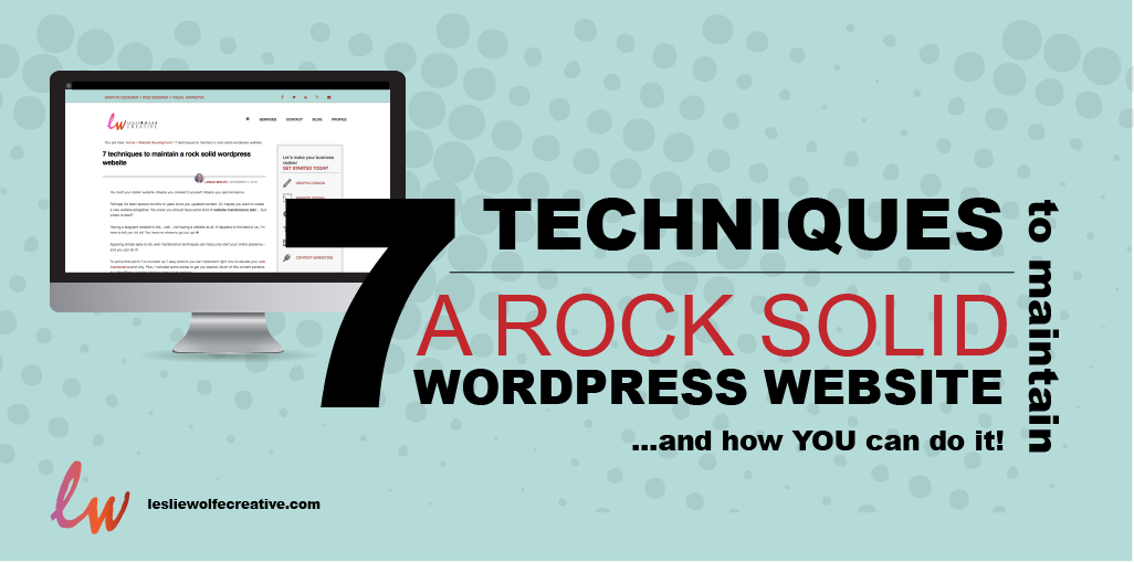 lwolfecreative's tweet photo. 7 techniques to maintain a rock solid #wordpress website https://t.co/laydi3NB5t #WebsiteMaintenancePlan https://t.co/3ht9HG0cLT