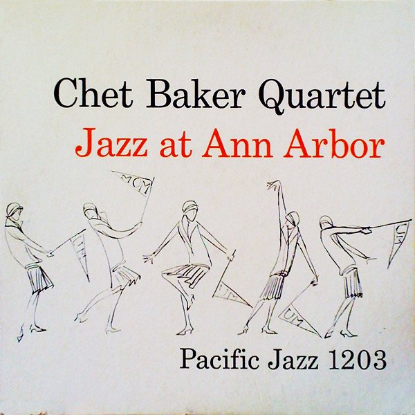 karyobin014's tweet photo. #ChetBaker Quartet–Jazz At Ann Arbor Pacific Jazz(US)–PJ1203 1954
https://t.co/qC91oO9ZLT #Jazz
#RussFreeman(p)#CarsonSmith(b)#BobNeel(ds) https://t.co/4apqzbuJyI
