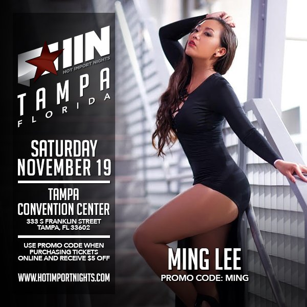 MPPromoEvents's tweet photo. Ming Lee @hotimportnights Tampa Nov 19th! Use CODE: MING 
Buy Here---->>>https://t.co/IN5Sr4cqnZ #HIN2016 #HINTampa #HINFL #HINModel https://t.co/aLPsUd53ZG