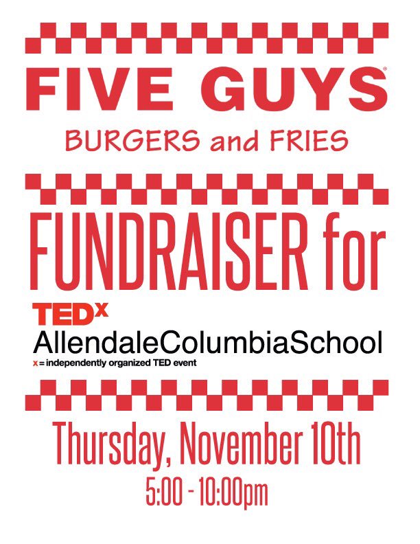 TEDxACSchool's tweet image. Hungry? Grab a 🍔 and some delicious 🍟 @Five_Guys at Pittsford Plaza this Thursday from 5-10pm #TEDxACSchool #roc