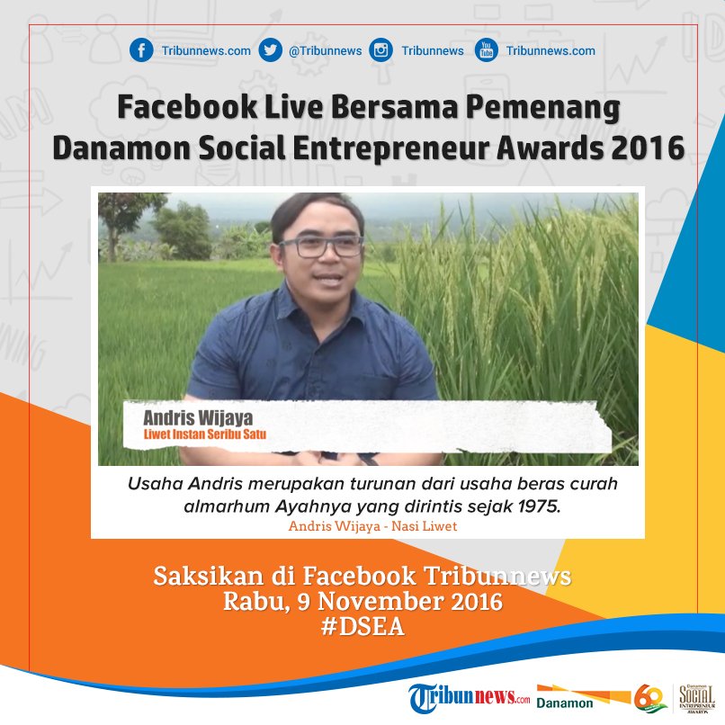 tribunnews's tweet photo. Saksikan Facebook Live Bersama Nominasi Pemenang Favorit Danamon SEA 2016, Andris Wijaya di https://t.co/K0en7U8rtg #DSEA2016 https://t.co/eYKRW5yyRV