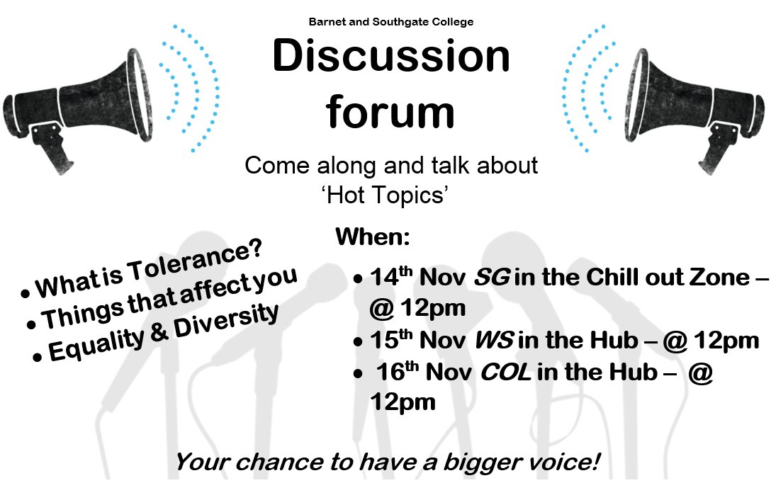 barnetsouthgate's tweet image. Students - come along to discuss the #hottopics on your campus #discussionforums #tolerance #enrichment