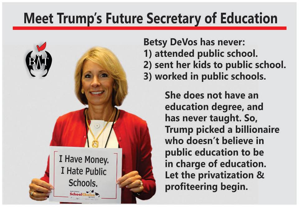 BadassTeachersA's tweet image. DeVos- I have money and a proven decades old track record of attacking public education #NotMySOE