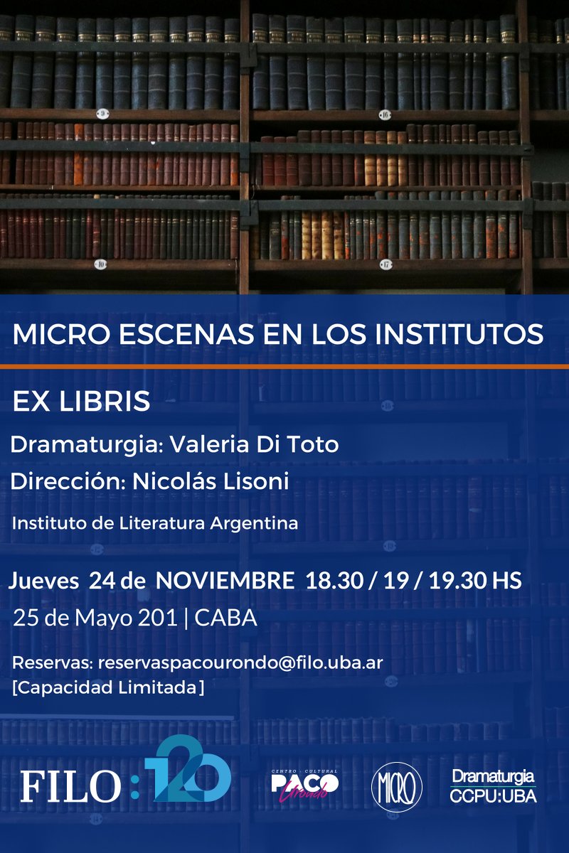 Valeria Di Toto (@valedito) on Twitter photo → #Mañana #Jueves #MICROescenas en los #Institutos de 25 de Mayo por los #120Años de <a href="/filo_uba/">Facultad de Filosofía y Letras UBA</a>. #EXLibris 18.30/19/19.30h → #Mañana #Jueves #MICROescenas en los #Institutos de 25 de Mayo por los #120Años de <a href="/filo_uba/">Facultad de Filosofía y Letras UBA</a>. #EXLibris 18.30/19/19.30h