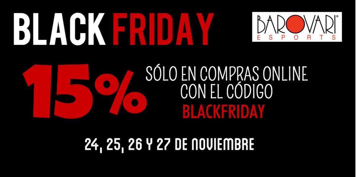 Llega el BLACK FRIDAY en Barovari Esports! Del 24 al 27 de Noviembre todos nuestros productos a un 15% de descuento en compras online.