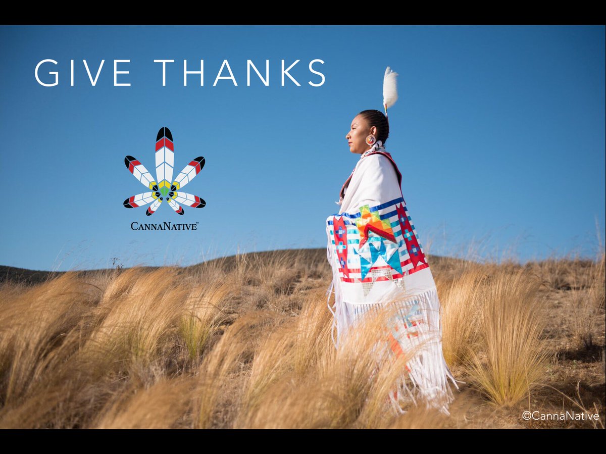 CannaNative's tweet photo. May the Creator bless You, Your Family, Your Crops, and Our Mother Earth. #GiveThanks #Thanksgiving #Hemp #MMJ #NativeAmerican #CannaNative https://t.co/Rdow2NKbac