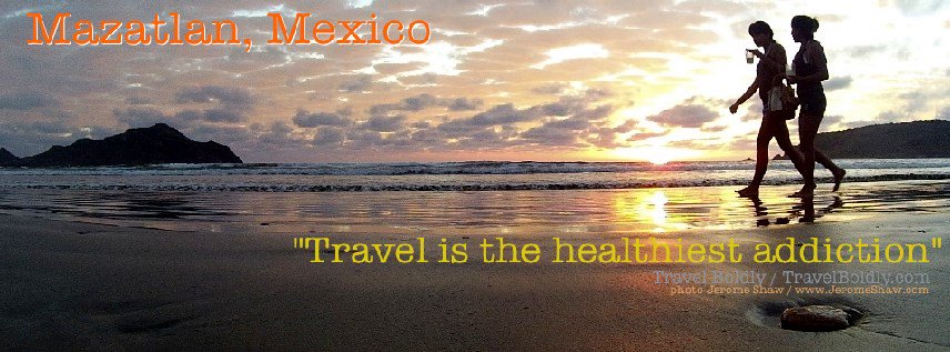 TravelBoldly's tweet photo. "#Travel is the healthiest addiction" #Quote #TravelBoldly @GoMazatlanNow #Mexico https://t.co/7vMIxVRclg #Carnival https://t.co/GoQlvqX7Ud