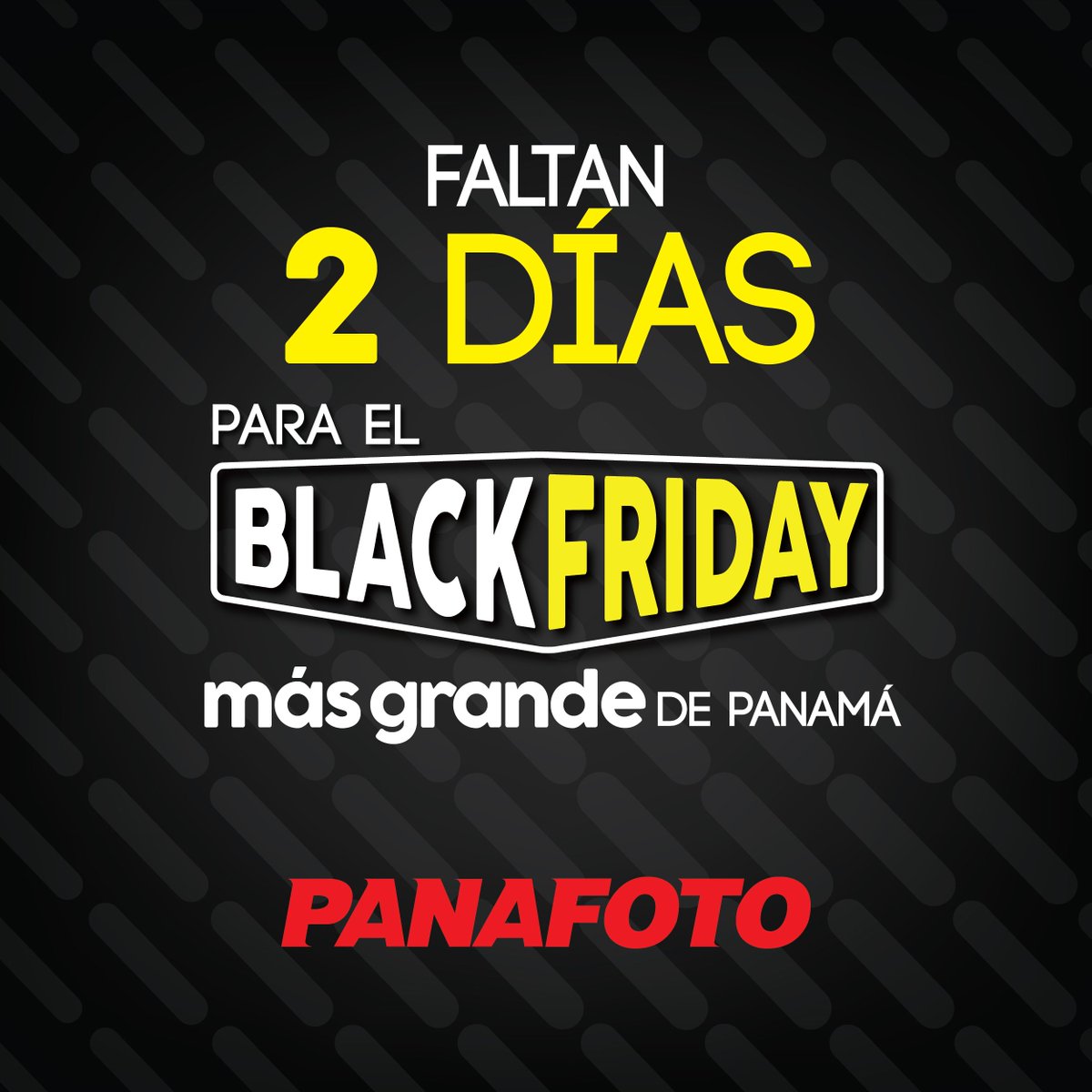 Panafoto On Twitter Solo Quedan 2 Dias Para El Black Friday Mas Grande De Todo Panama Dale Rt Si Estas Esperando Las Mejores Ofertas