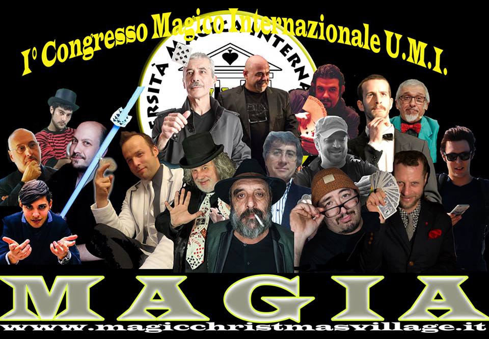 I° Congresso Magico Internazionale UMI città di Domodossola
16-17-18 Dicembre 2016