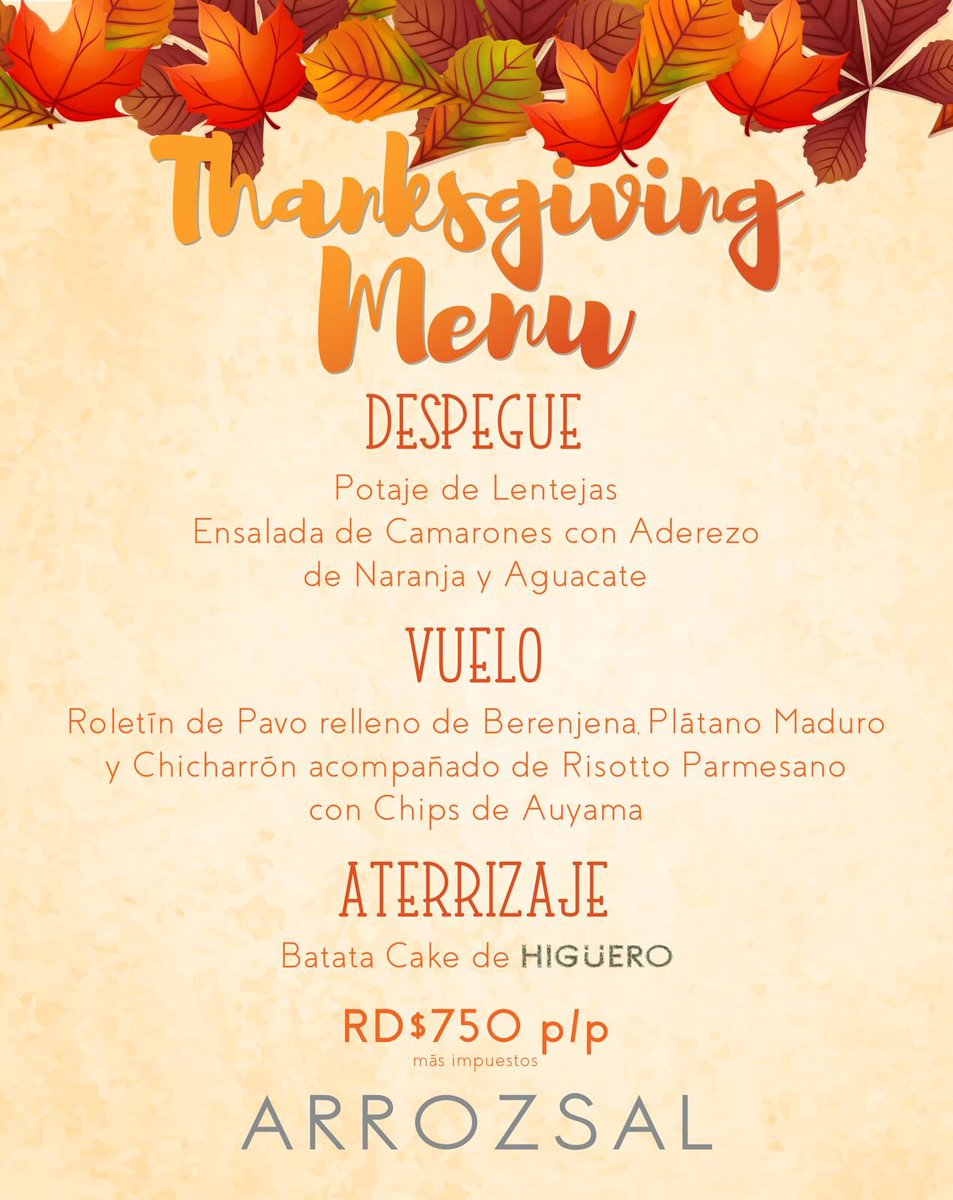 Arrozsal's tweet photo. Este 24 de noviembre demos gracias en familia por las cosas simples de la vida. Tendremos un menú especial de #thanksgiving por solo $750. https://t.co/RVRCbiGuTM