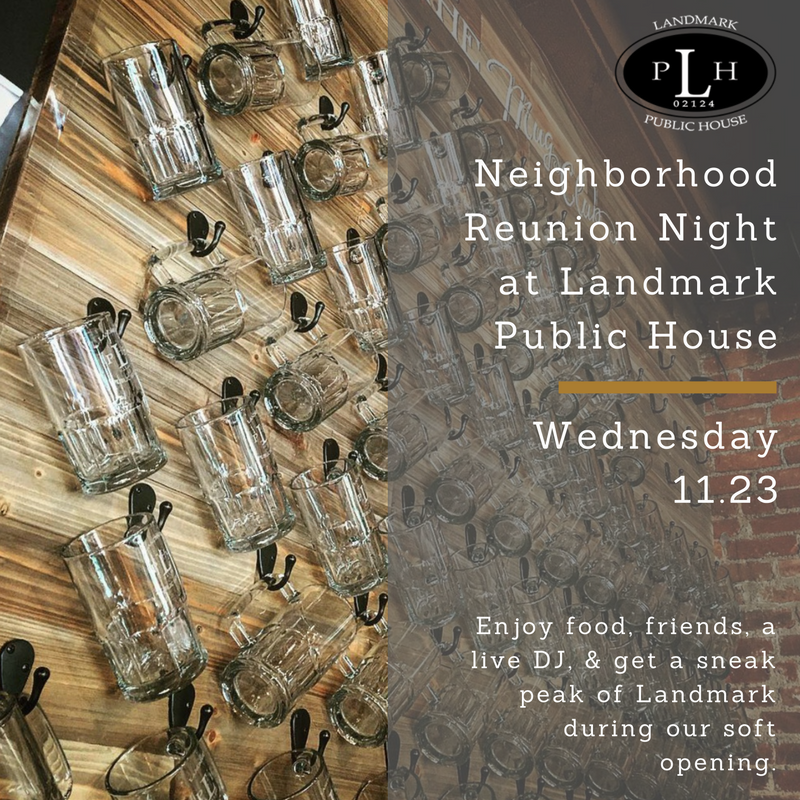 Forget the high school reunion! Come to the neighborhood reunion this Wednesday night at Landmark Public House!