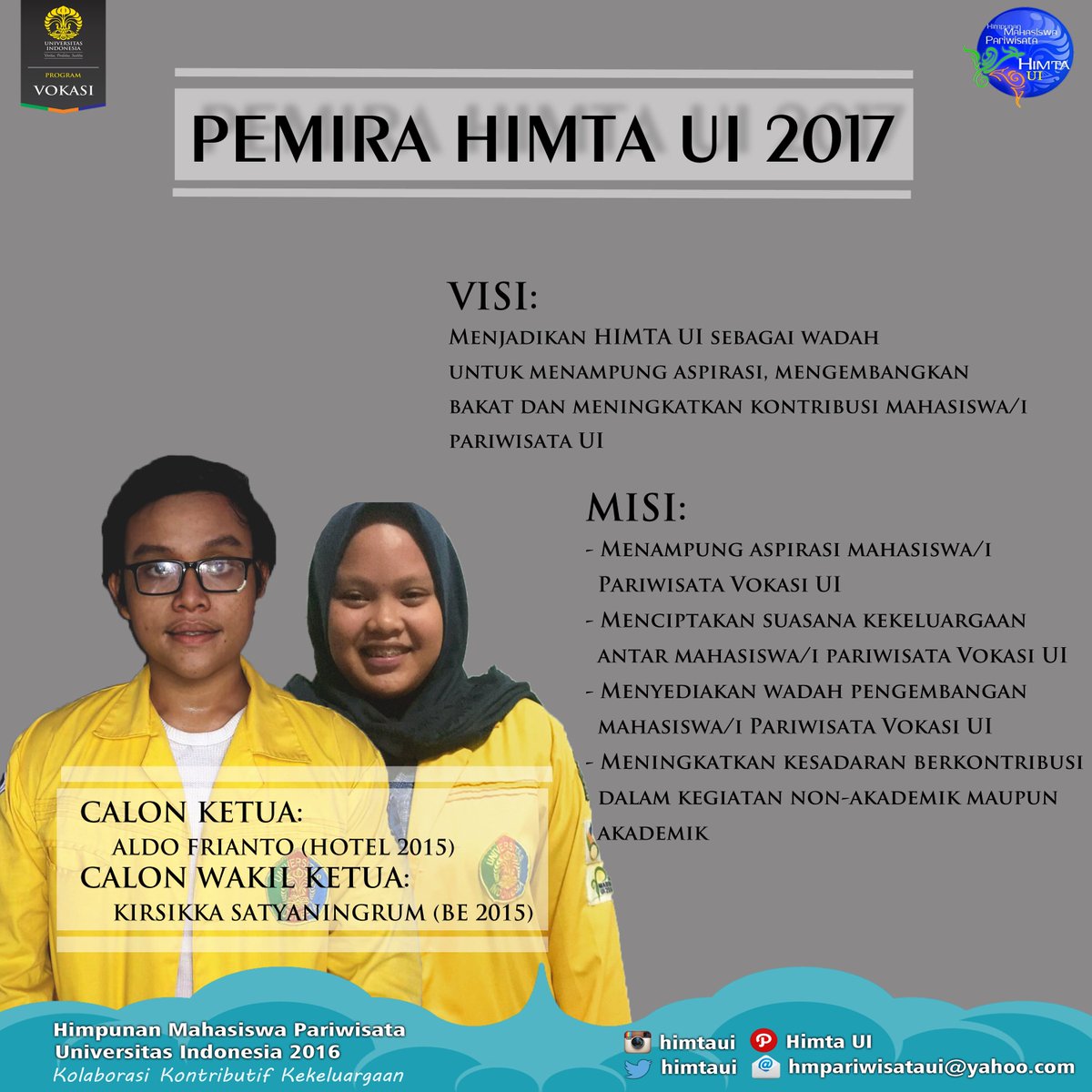 HIMTAUI's tweet image. Calon Ketua dan Wakil Ketua HIMTA UI 2017