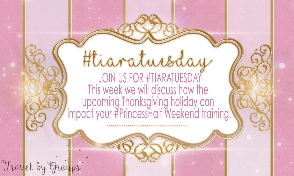 TravelByGroups's tweet photo. Join us tomorrow for #TiaraTuesday and chat about training through the holidays. #PrincessHalf #RunDisney   11/22 @ 8PM EST https://t.co/aI9LseopDB