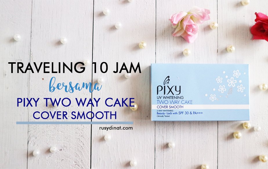 rusydinat's tweet photo. Travelling 10 Jam Bersama PIXY Two Way Cake Cover Smooth
@PIXYIndonesia #CoverSmoothBlogCompetition
https://t.co/p1h205nTPX https://t.co/fbbFfluxJK