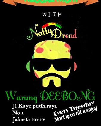 Tonight Burnin with natty dread @warungdeebong