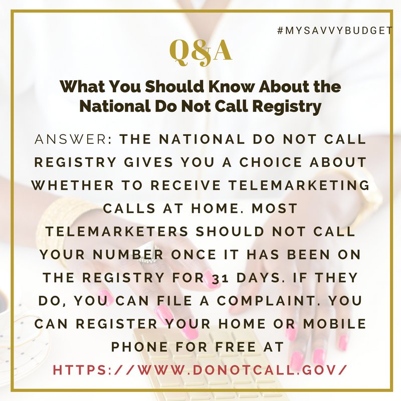 mysavvybudget's tweet image. Q&amp;amp;A Time!  #donotcallregistry
