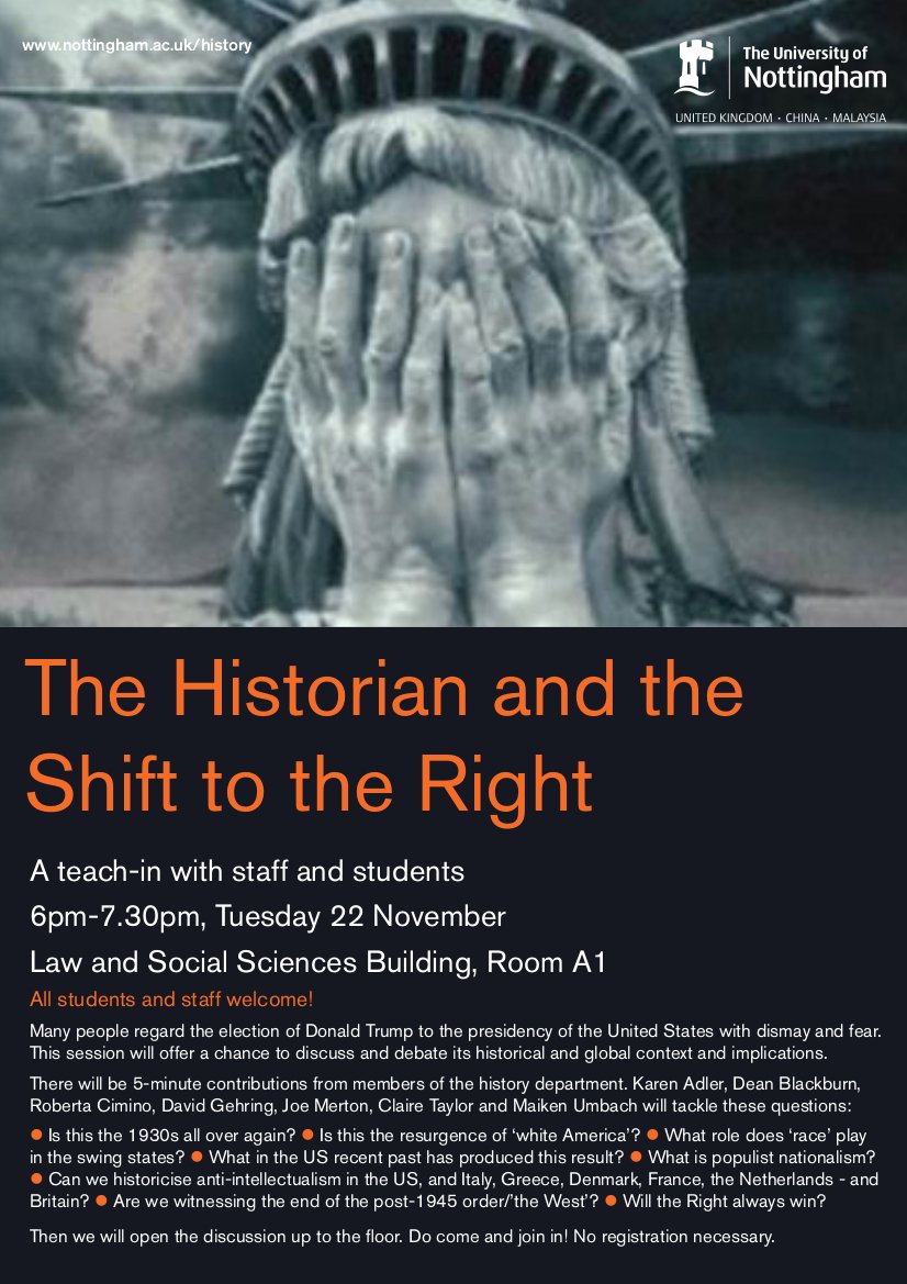 UoNHumanities's tweet photo. 𝐓𝐡𝐞 𝐇𝐢𝐬𝐭𝐨𝐫𝐢𝐚𝐧 𝐚𝐧𝐝 𝐭𝐡𝐞 𝐒𝐡𝐢𝐟𝐭 𝐭𝐨 𝐭𝐡𝐞 𝐑𝐢𝐠𝐡𝐭. A teach-in with staff and students TODAY 6pm-7.30pm https://t.co/74oo7iyR5H https://t.co/G0FkrWJvOE