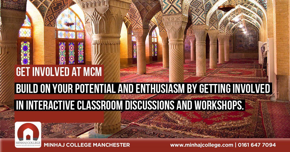 Build on your potential &amp; enthusiasm, get involved in interactive classroom discussions &amp; workshops MinhajCollege.com #MCM #Manchester