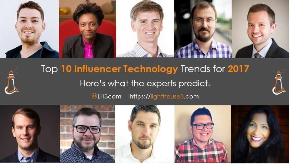 lh3com's tweet image. Top 10 Influencer TechTrends for 2017! Insights via @CaseyHall_ @PromisePhelon @marshallk @MiaD #influencertech buff.ly/2gCUIMB