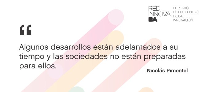 BAdesarrolloeco's tweet photo. "Quien sepa leer los cambios a tiempo va a estar un paso adelante" >> @nicopimentel #redinnovaba https://t.co/qOcMp2Lc2u