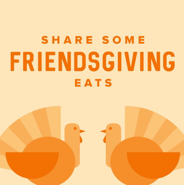 OrderUp_Towson's tweet photo. Happy Friendsgiving! This year, show the ones you love how thankful you are for them and refer them to get their favorite eats delivered! https://t.co/laZBhNpWTK
