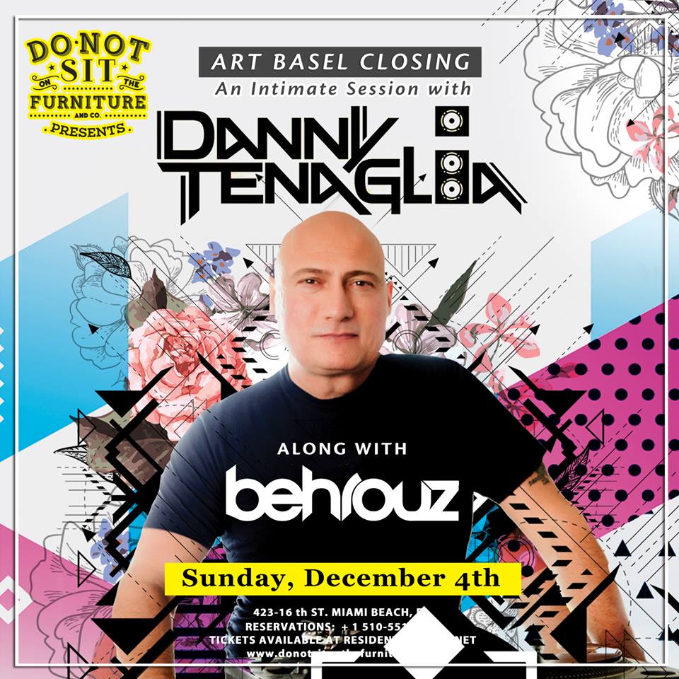 donotsit_'s tweet image. #ArtBasel 2016 Closing Party with the #legend @DannyTenagliaDJ &amp;amp; @DJBEHROUZ  on Sunday, December 4th

TIX➡➡ bit.ly/DannyTenagliaA…

#Miami