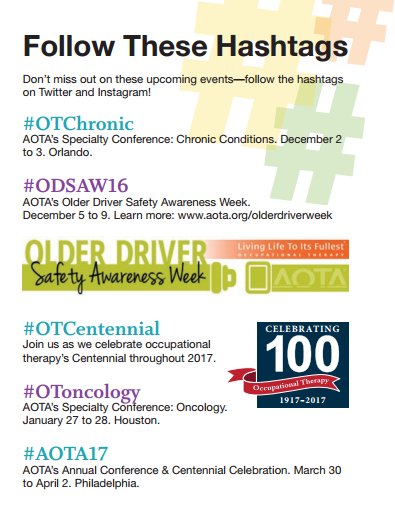 AOTAEvents's tweet photo. Lots of events coming up! Follow these hashtags:
#OTChronic
#ODSAW16
#OTCentennial
#OToncology
#AOTA17 https://t.co/a61jpo7MiC