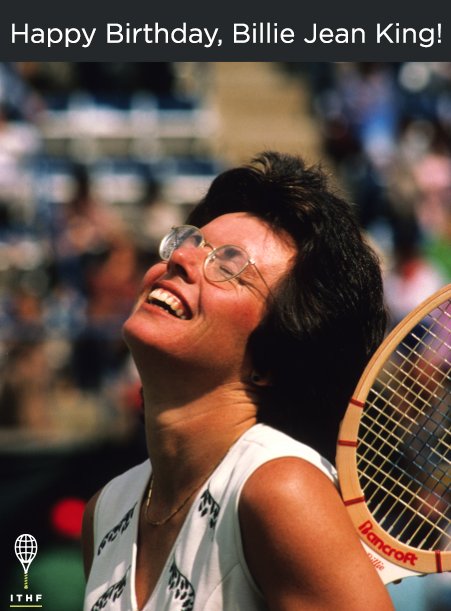 TennisHalloFame's tweet photo. To the woman with an unparalleled tennis career, we send our birthday wishes to Hall of Famer Billie Jean King! https://t.co/SaczSH6LWp https://t.co/6uGmWKB1Lu