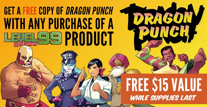 CoolStuffInc's tweet image. Get a FREE copy of Dragon Punch with ANY Level 99 Product Purchase! Available while supplies last! bit.ly/2fnWQVW