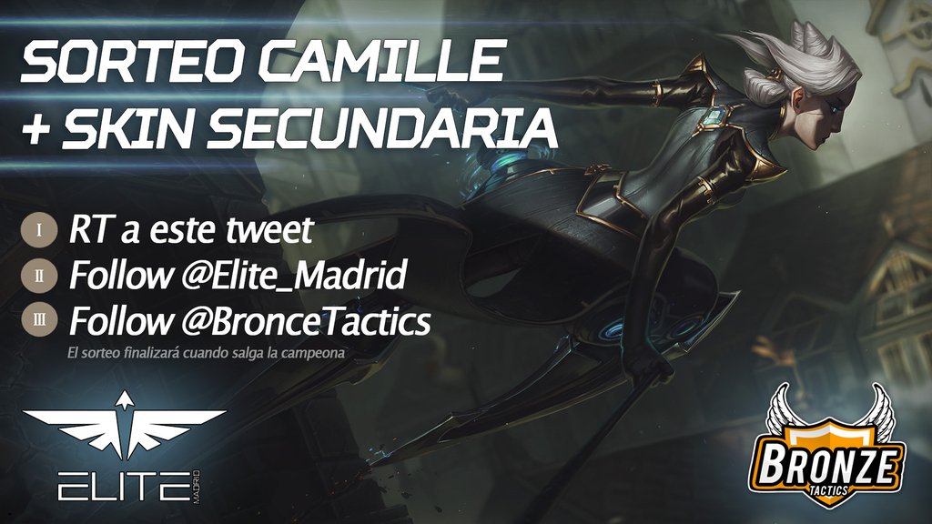 BronceTactics's tweet photo. 🔥SORTEO: CAMILLE + SKIN 🔥

TERMINA EL DÍA QUE SALGA A LAS 23.59

CÓMO PARTICIPAR? 😏

RT+ FOLLOW: @Elite_Madrid @BronceTactics 👍

#Camille 🔝 https://t.co/JDKkBLwRjL