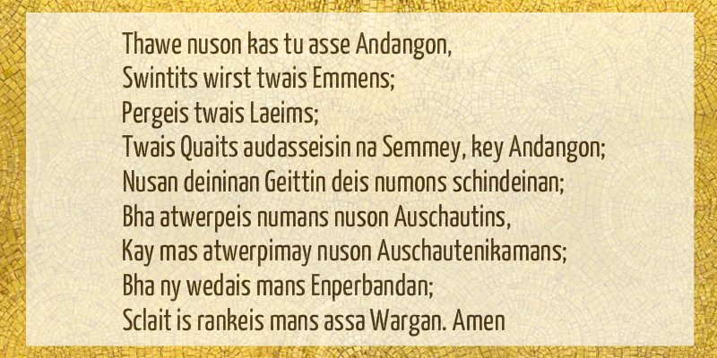 in our time on twitter the lord s prayer in old prussian under