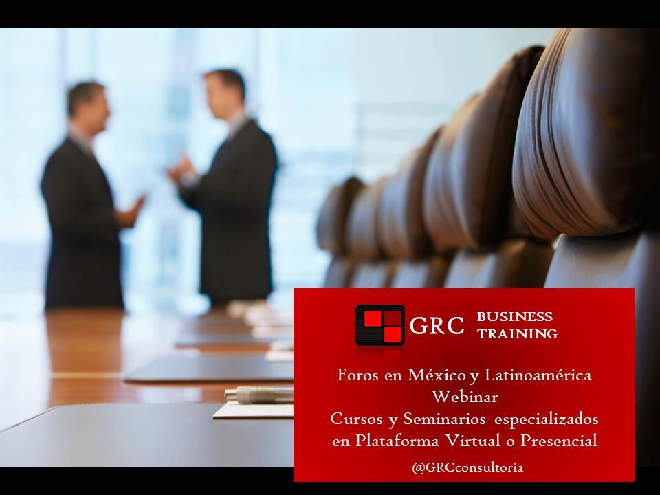 GRCconsultoria's tweet image. #business #Training #ForosLatam Novedades 2017