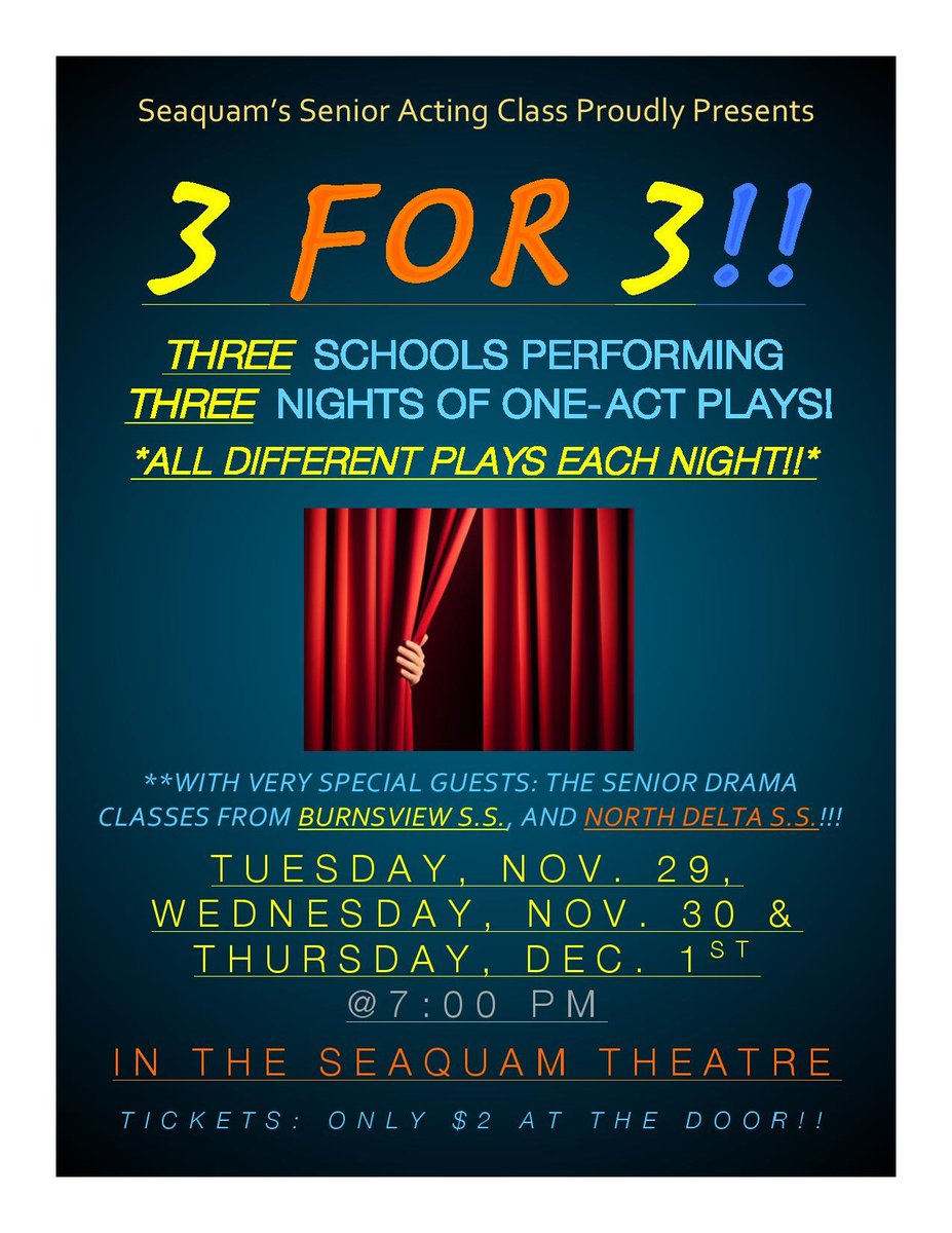seaquamtheatre's tweet photo. @SeaquamEvents ATTENTION THEATRE FANS! Seaquam's Senior Acting class presents "3 FOR 3!!": 3 nights of 1-act plays by 3 schools! $2 tix https://t.co/dAsq4VICYa