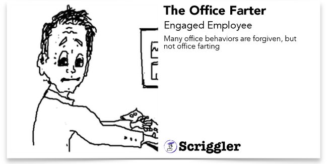ScrigglerStars's tweet image. The Office Farter by Engaged Employee (@EngagedEmploy) scriggler.com/DetailPost/Poe… #iartg #scriggler