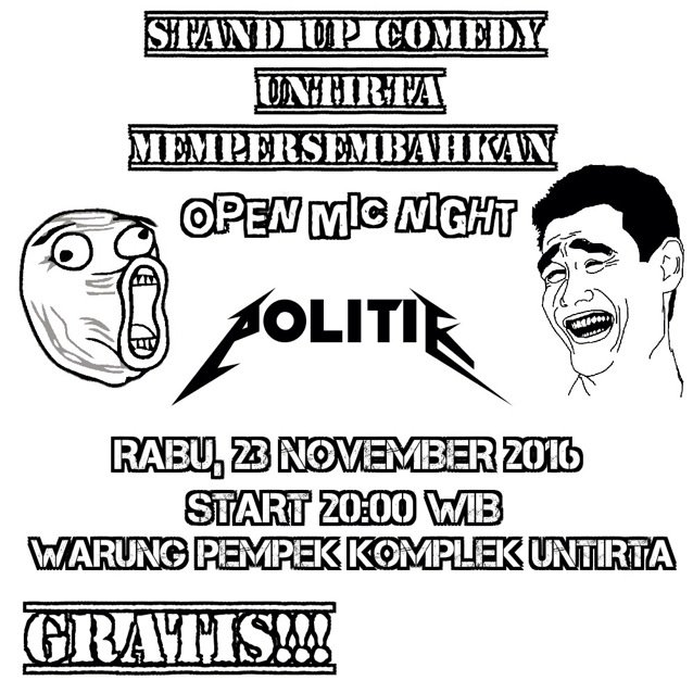 standupUNTIRTA's tweet photo. Malam ini jam 8 @Standup_Jakut @StandUp_JktPus @StandUp_JKTSel @StandUpJAKBAR @StandupJakTim_ @StandupindoDPK https://t.co/WnrJIW4xGf