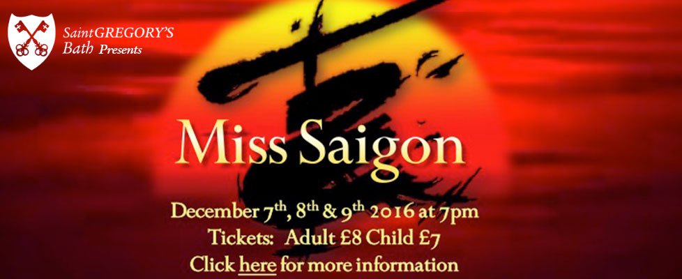 Tickets on sale now for this year's  stunning performance of Miss Saigon. See st-gregorys.org.uk/2016/11/miss-s… for more info! <a href="/BathEcho/">Bath Echo</a> <a href="/bathmums/">Bath Mums</a>