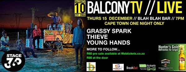 BalconyTV:Live first ever event in CT live artists <a href="/GrassySpark/">GRASSY SPARK</a> <a href="/ThieveBand/">T H I E V E</a> &amp; Young Hands on 15 Dec @blahblahbarcpt