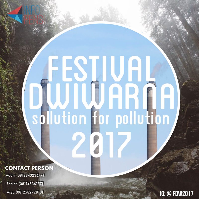 #infopensi Coming soon Festival dwi warna 2017
