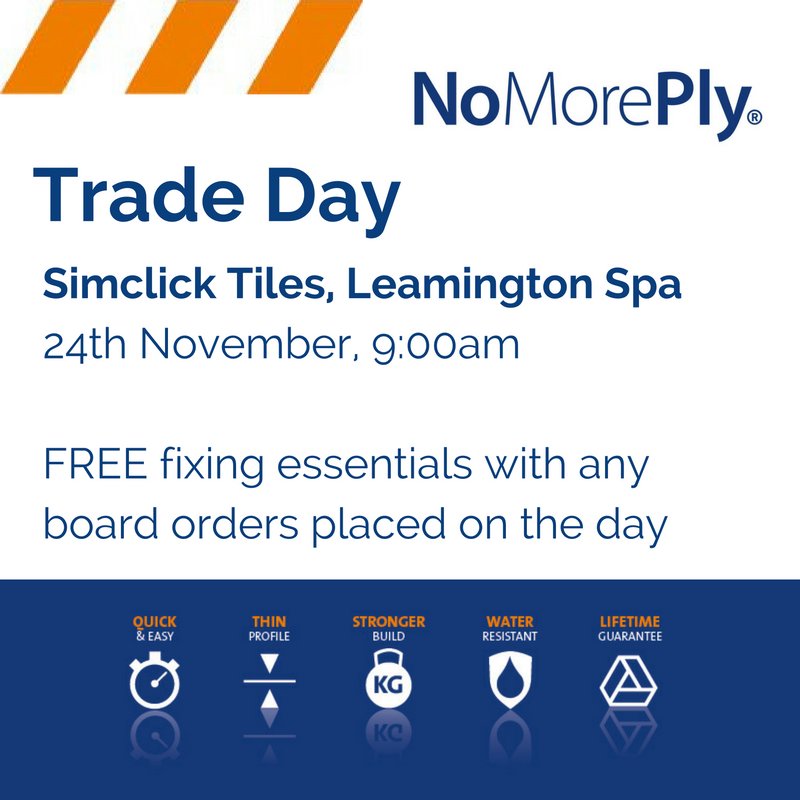NoMorePly's tweet image. It's tomorrow! Our #TradeDay at @SimclickTiles in #LeamingtonSpa -  head down to see Charlie &amp;amp; get free fixing essentials with your boards!!