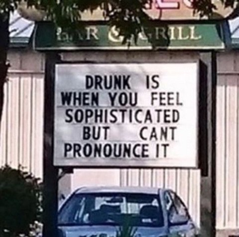 mixellany's tweet photo. "Drunk is when you feel sophisticated but can't pronounce it." #BarSignOfTheDay via @MacCocktail #wine #beer #gin #rum #whiskey #cocktails https://t.co/1f69tmAaze