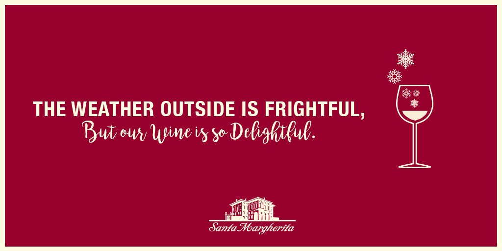 Baby, it's cold outside  #SantaMargherita #Wine