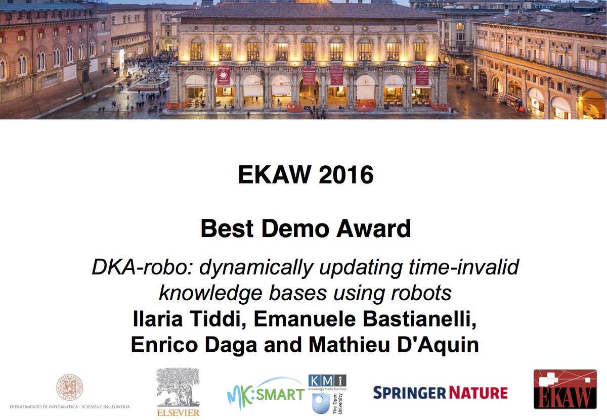 EKAW 2016 (@ekaw2016) on Twitter photo Best Demo Award to @IlaTiddi, Emanuele Bastianelli, @enridaga, and <a href="/mdaquin/">Mathieu d'Aquin</a> for DKA-robo #EKAW2016 Best Demo Award to @IlaTiddi, Emanuele Bastianelli, @enridaga, and <a href="/mdaquin/">Mathieu d'Aquin</a> for DKA-robo #EKAW2016